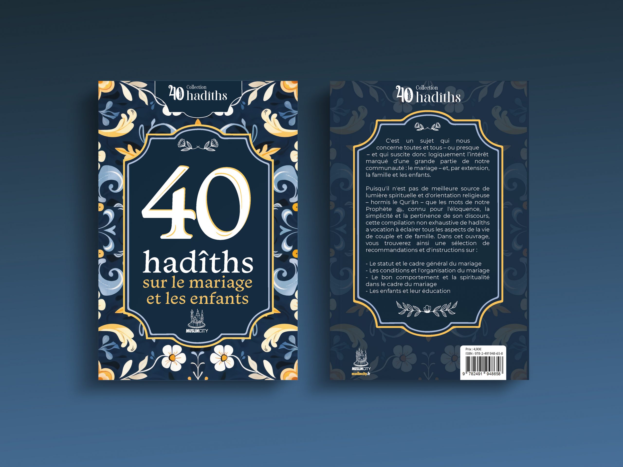 40 hadîths sur le mariage et les enfants