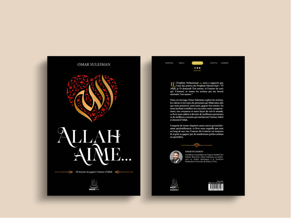 Allâh aime… – 30 moyens de gagner l’amour d’Allâh