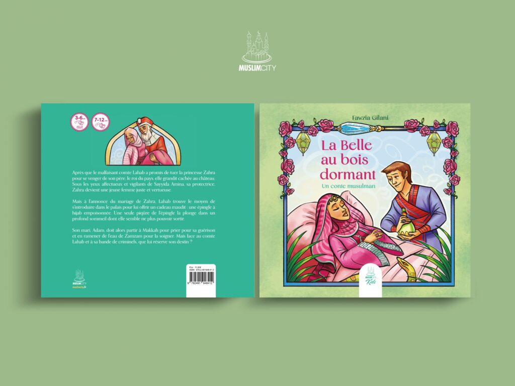 La belle au bois dormant – Un conte musulman
