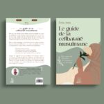 Le guide de la célibataire musulmane – Une approche islamique de l’amour et du mariage