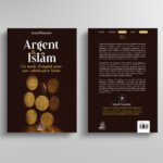 #ComingSoon : Argent & Islam – Un mode d’emploi pour une subsistance bénie