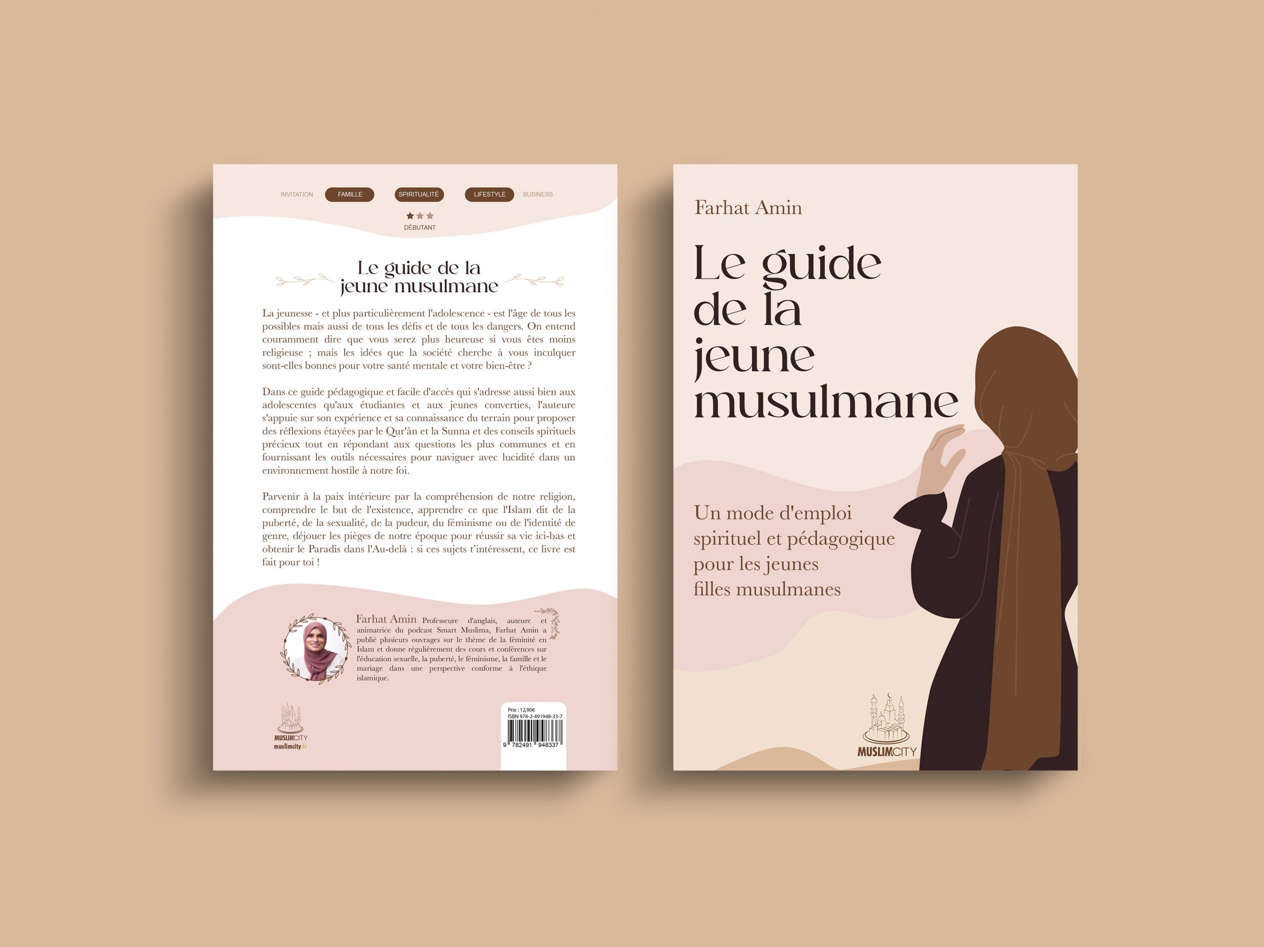 Le guide de la jeune musulmane – Un mode d’emploi spirituel et pédagogique pour les jeunes filles musulmanes
