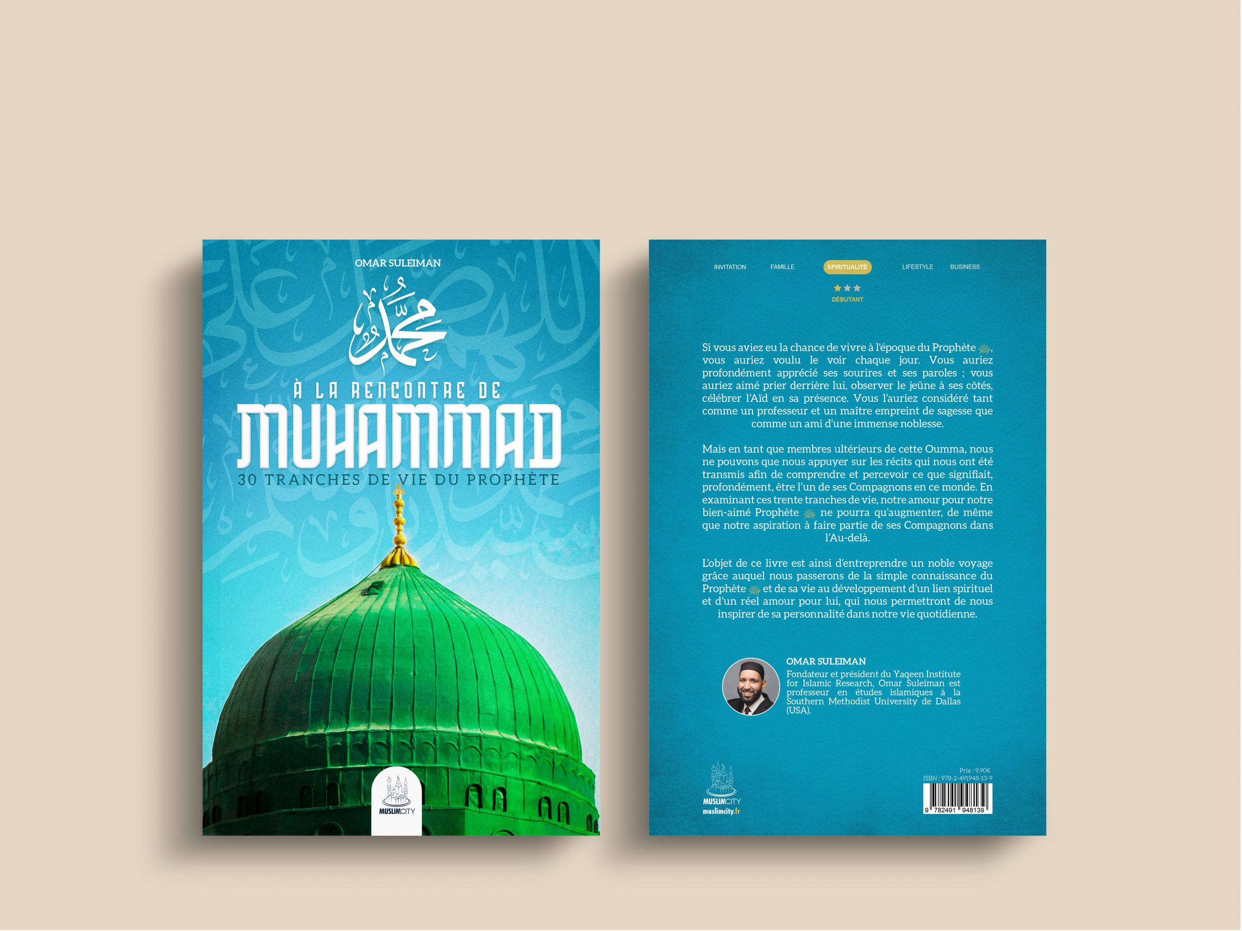 À la rencontre de Muhammad – 30 tranches de vie du Prophète ﷺ