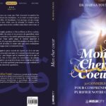 #ComingSoon : Mon cher cœur – 30 conseils pour comprendre et purifier notre cœur